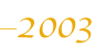 2003